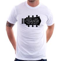 Camiseta Music Can Change The World - Foca na Moda