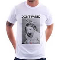Camiseta Não entre em pânico - Foca na Moda
