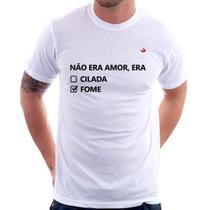 Camiseta Não era amor, era fome - Foca na Moda