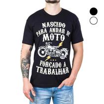 Camiseta nascido pra andar de moto G