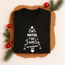 Camiseta Natal Família Personalizada Algodão com Sobrenome Estampa Natalina Festas