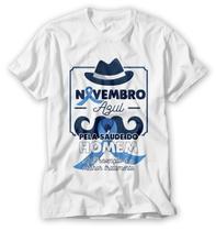 Camiseta novembro azul pela saúde do homem lançamento