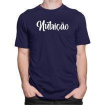 Camiseta Nutrição Camisa Nutricionista Faculdade Aluno - DKING CREATIVE