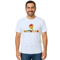 Camiseta Nutrição Nutricionista Universitária Personalizada Camiseta Nutrição Nutricionista Universitária Personalizada