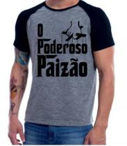 Camiseta O Poderoso Paizão - Dia Dos Pais Camisa Especial!!