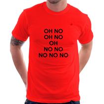 Camiseta OH NO! - Foca na Moda