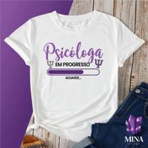 Camiseta ou Baby Look Profissões Estudante Psicologia Psicóloga