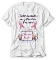 camiseta outubro rosa cuidar da saude é um gesto valioso - VIDAPE