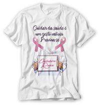Camiseta Outubro Rosa Cuidar da Saúde é um gesto Valioso - VIDAPE