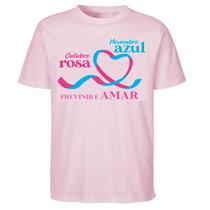 Camiseta Outubro Rosa Novembro Azul Juntos Somos Mais Fortes Campanha Contra Câncer Blusa Camisa