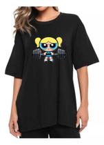 Camiseta Oversized Academia Fitness Gym Meninas Poderosas Lindinha