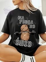 Camiseta Oversized Feminina Capivara Força do Ódio Fitness Estilosa Confortável Academia 100% Algodã