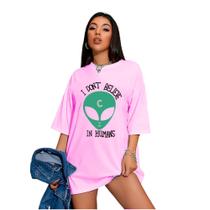 Camiseta Oversized Feminina Et I don't Believe in Humans