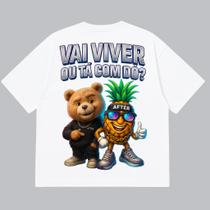 Camiseta Oversized Premium Branca com Estampa DTF Abacaxi - Viver ou Tá com Dó
