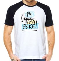 Camiseta pai que ama bike camisa Dia dos pais presente