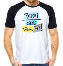 Camiseta papai sou seu fã camisa pai do ano pronta entrega