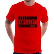 Camiseta Parental Advisory: Explicit Content - Foca na Moda