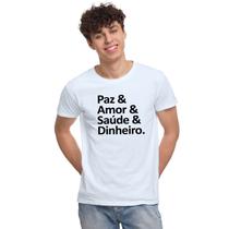 Camiseta Paz &amp Amor &amp Saúde &amp Dinheiro Camisa Personalizada Blusa Adulto Algodão com Poliéster