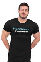 Camiseta Personal Trainer Masculina Academia Professor Dry Fit