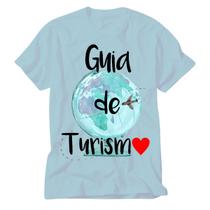 Camiseta Profissão guia de turismo viagens sonhos - VIDAPE
