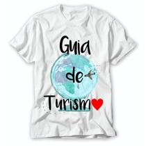 Camiseta Profissão guia de turismo viagens sonhos - VIDAPE