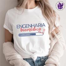 Camiseta Profissões Curso Engenharia Biomédica Estudante Universitário Camiseta Profissões Curso Engenharia Biomédica Estudante Universitário