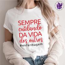 Camiseta Profissões Enfermagem Cuidando da Vida R39,99 9 x de R5,18 Camiseta Profissões Enfermagem Cuidando da Vida R39,99 9 x de R5,18
