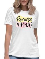 Camiseta promovida a titia camisa tia presente