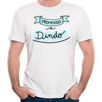 Camiseta promovido a dindo camisa padrinho presente dindinho