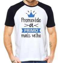 Camiseta promovido a primo mais velho coroa camisa primos