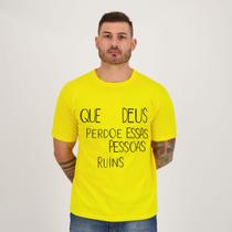 Camiseta Que Deus Perdoe Essas Pessoas Ruins Amarela