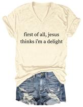 Camiseta Racsea First of All Jesus Thinks I'm A Delight Camiseta Racsea First of All Jesus Thinks I'm A Delight