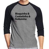 Camiseta Raglan Bloquinho & Contatinho & Rolêzinho Manga 3/4 - Foca na Moda