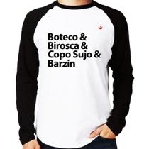 Camiseta Raglan Boteco & Birosca & Copo Sujo & Barzin Manga Longa - Foca na Moda