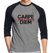 Camiseta Raglan Carpe that fucking Diem Manga 3/4 - Foca na Moda