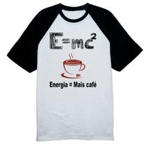 Camiseta Raglan EMC2 Energia e mais cafe
