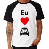 Camiseta Raglan Eu amo fusca - Foca na Moda Camiseta Raglan Eu amo fusca - Foca na Moda