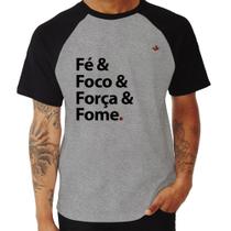 Camiseta Raglan Fé & Foco & Força & Fome - Foca na Moda