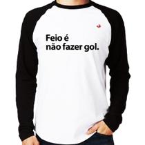 Camiseta Raglan Feio é não fazer gol Manga Longa - Foca na Moda Camiseta Raglan Feio é não fazer gol Manga Longa - Foca na Moda