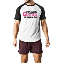 Camiseta Raglan Ficando gostosa forca do odio