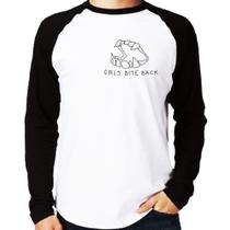 Camiseta Raglan Girls bite back Manga Longa - Foca na Moda Camiseta Raglan Girls bite back Manga Longa - Foca na Moda