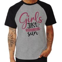 Camiseta Raglan Girls Just Wanna Have Sun - Foca na Moda