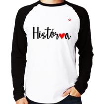 Camiseta Raglan História por amor Manga Longa - Foca na Moda