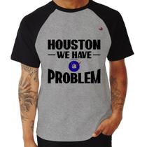 Camiseta Raglan Houston, we have a problem - Foca na Moda Camiseta Raglan Houston, we have a problem - Foca na Moda