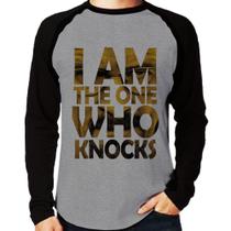 Camiseta Raglan I Am The One Who Knocks Manga Longa - Foca na Moda