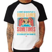 Camiseta Raglan I don't always play videogames - Foca na Moda