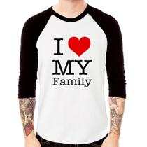 Camiseta Raglan I Love My Family Manga 3/4 - Foca na Moda