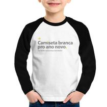 Camiseta Raglan Infantil Camiseta branca de ano novo Manga Longa - Foca na Moda Camiseta Raglan Infantil Camiseta branca de ano novo Manga Longa - Foca na Moda