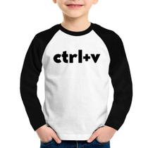 Camiseta Raglan Infantil Ctrl+V Manga Longa - Foca na Moda