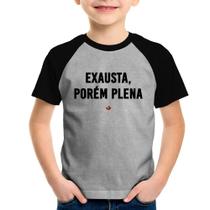 Camiseta Raglan Infantil Exausta, porém plena - Foca na Moda Camiseta Raglan Infantil Exausta, porém plena - Foca na Moda